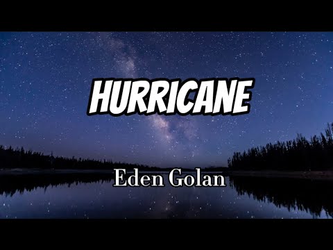 Eden Golan - Hurricane (Lyrics)