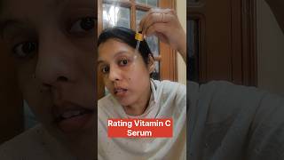 Vitamin C Serum rating which one is better #vitaminc #serumreview #serumforface #vitamincserum