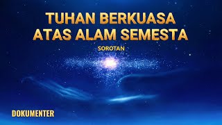 Tuhan Berkuasa Atas Alam Semesta