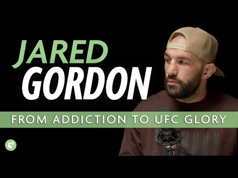 Warrior of Change: Jared Gordon, From Addiction to UFC Glory