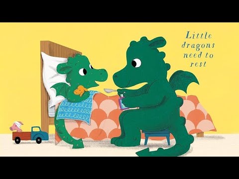 When a Dragon Isn't Well - Read Aloud