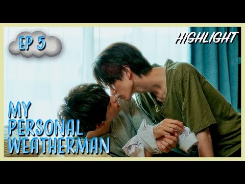 ENG SUB MULTI [Highlight] | My Personal Weatherman | EP5