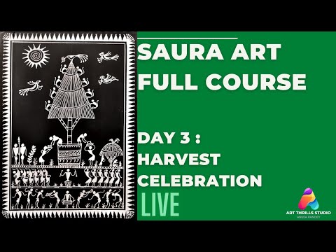 Saura Art: Live Workshop - Day 3