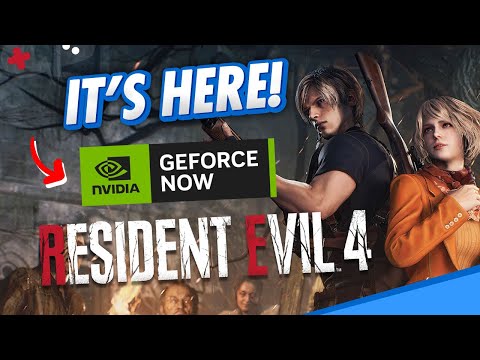 RESIDENT EVIL 4 Remake is LIVE on GeForce NOW!