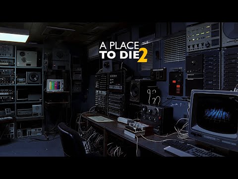 A Place To DIE 2 | Dark Ambient Focus Music [ALONE] 4K