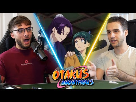 Danny HATES Apothecary Diaries?! - Otakus Anonymous Episode #80