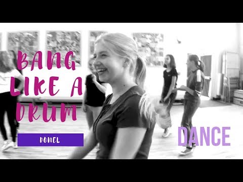 'Bang Like a Drum' Donel (Dance)