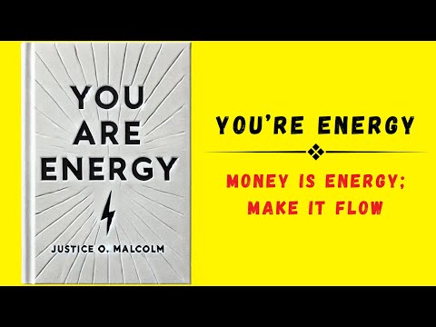 You Are Energy: Money Is Energy, Make It Flow (Audiobook)