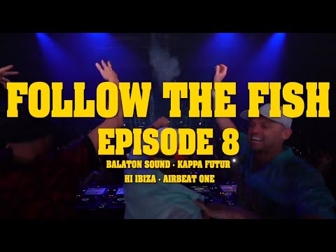 FOLLOW THE FISH TV EP. 8 - EUROPE YOU LITTLE BEAUTY !!!