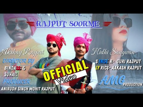 Rajput soorme ||new rajputana song|Guri Rajput|Amg production | Akshay rana