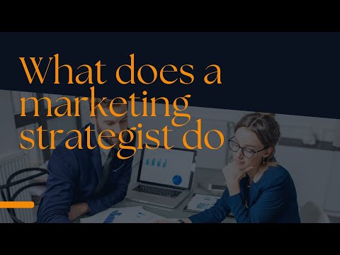 What does a Marketing Strategist do