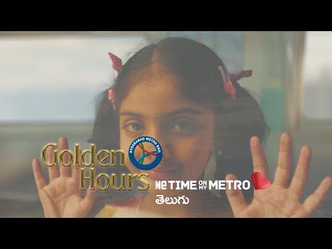 Hyderabad Metro||Golden Hours||Telugu