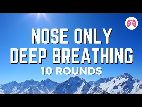 Powerful Breathing Exercise | 10 Rounds | Nasal Breathing | TAKE A DEEP BREATH