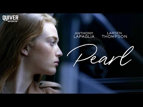 FULL MOVIE: Pearl (2020) | Drama | Anthony LaPaglia · Larsen Thompson