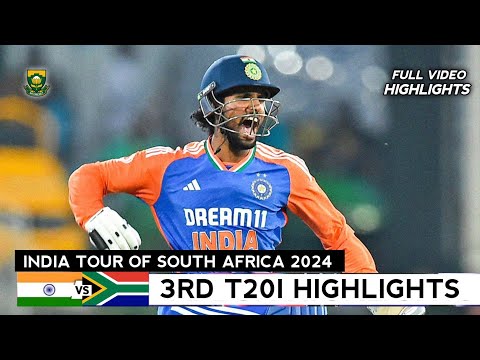 India vs South Africa 3rd T20 Full Match Highlights 2024 | IND vs SA 3rd T20 2024 Full Highlights