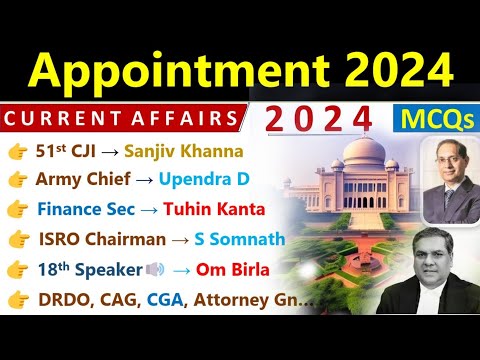 Appointment 2024 Current Affairs | Who Is Who 2024 Current Affairs | Important Appointment 2024 |