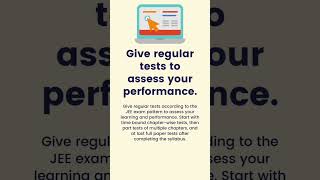 JEE Mains preparation : Give regular tests to assess your performance. #jeemains2024 #jeemain2024