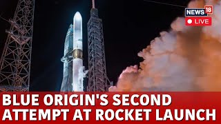 Blue Origin Launch LIVE | New Glenn Rocket Launch LIVE | Blue Origin New Glenn Launch LIVE | N18G