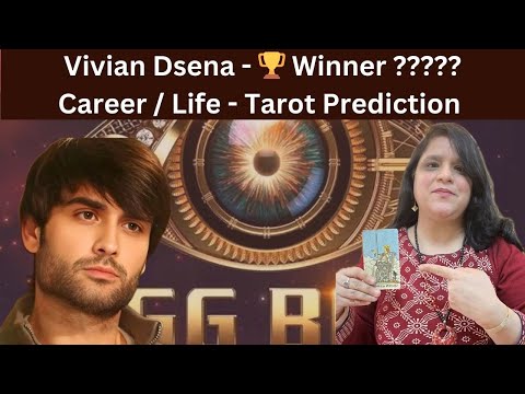 Vivian Dsena Big Boss 18 Winner ??? Career / Shows / Family - Tarot Reading By Dr Monica Agarwal