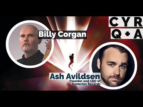 CYR Q+A with Billy Corgan and @SumerianRecords founder and CEO Ash Avildsen