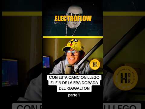 #sexymovimiento🔥🎵 y el origen del electroflow #longervideos #reggaeton #historiasdelreggaeton