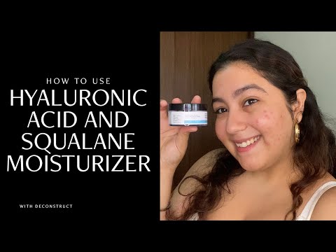 HOW TO USE DECONSTRUCT HYALURONIC ACID & SQUALANE MOISTURIZER