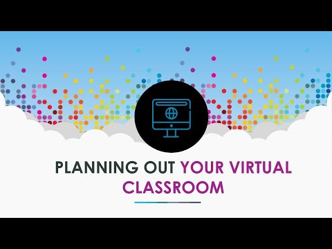 Planning out your virtual classroom