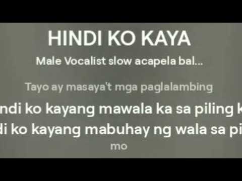 HINDI KO KAYA (REVISE VERSION created by jam jamias )