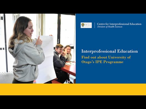 University of Otago Interprofessional Education (IPE) Programme - Short version