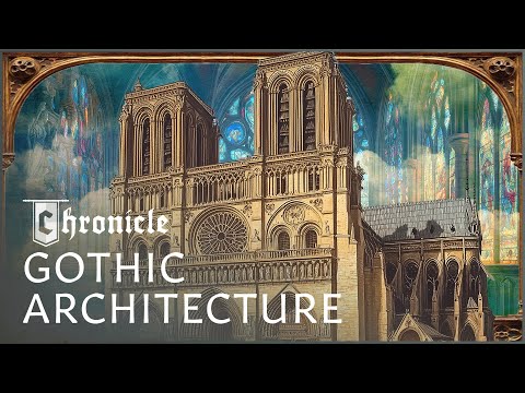 Notre Dame Cathedral: How Did Medieval People Build Gothic Architecture?