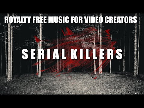 Serial Killers Theme - Royalty Free Music for video creators