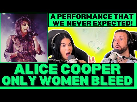 THE CONSTANT SHOWMAN? First Time Hearing Alice Cooper - Only Women Bleed (Live) Reaction!