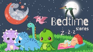 GoodNight Dino 🦕  🌟 Calming Bedtime Stories for Toddlers 🌙