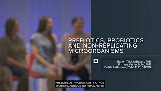 Prebióticos, probióticos y microorganismos no replicantes