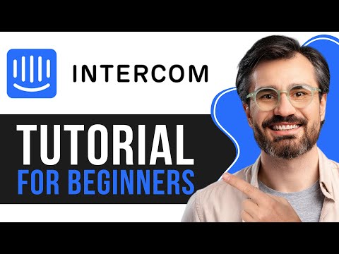 Intercom CRM Tutorial for Beginners | Step-by-Step Guide to Customer Support with Intercom 2025