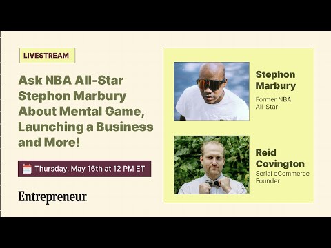 Ask NBA All-Star Stephon Marbury About Mental Game, Launching a Business and More!