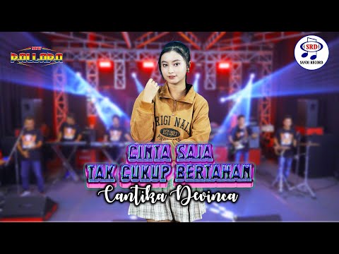 Cantika Davinca - Cinta Saja Tak Cukup Bertahan | New Pallapa  [Official Music Video]