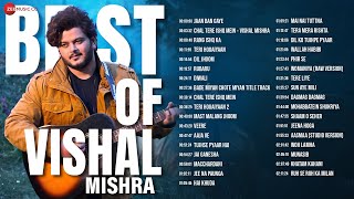 Best of Vishal Mishra 🎵 2 Hours Non-Stop 🎵 Jaan Ban Gaye, Chal Tere Ishq Mein, Teri Hogaiyaan & More