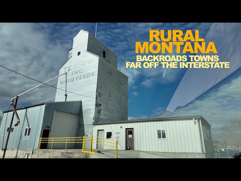 Rural MONTANA: Backroads Towns Far Off The Interstate