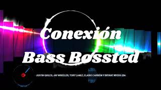 CONEXION💯Bryant Myers💯Justin Quiles💯Eladio Carrion💯Jay Wheeler, Foreing Teck💯(Bass Bossted)