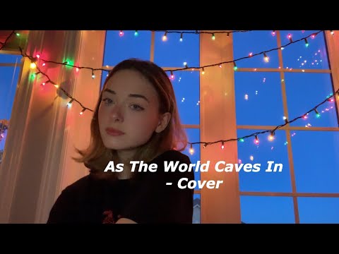 As the World Caves In - Cover