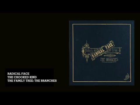 Radical Face - The Crooked Kind (Audio)