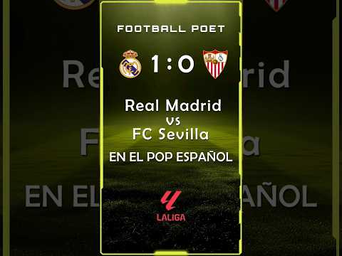 ¡Highlights en el Pop Español! Real Madrid vs FC Sevilla #futbol