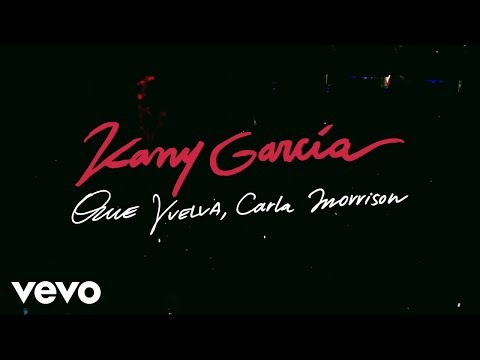 Kany García, Carla Morrison - Que Vuelva (En Vivo Desde PR - Video Oficial)