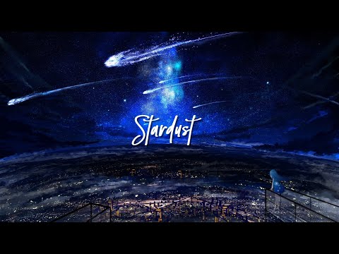 Stardust [フリーBGM / FREE DOWNLOAD]