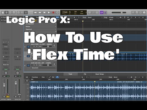 Logic Pro X - How To Use Flex Time