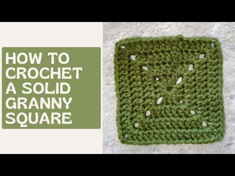 Beginner Granny Square | How to Crochet a Solid Granny Square for Absolute Beginners