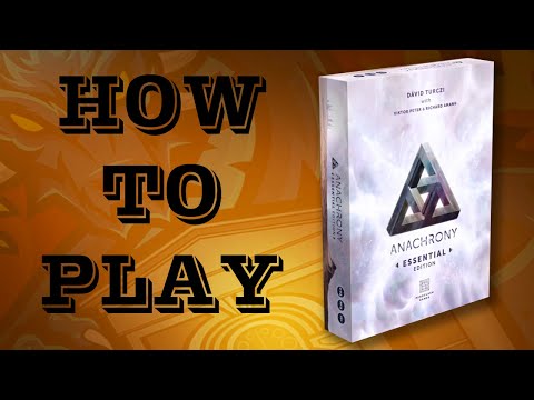 How To Play - Anachrony