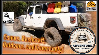 Expedition Georgia Adventure Vehicle Roundup 2023 Games, Camping, Bushcraft, Competitions, and More!