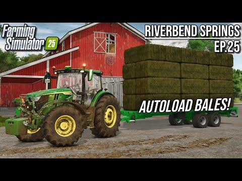 WE FINALLY Have AUTOLOAD BALES!! (Farming Simulator 25)